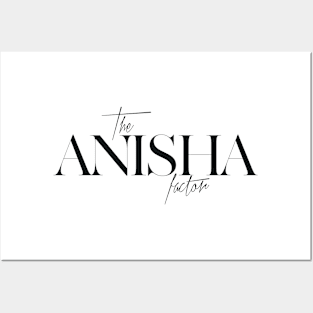 The Anisha Factor Posters and Art